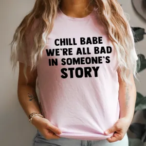Graphic T-Shirts Chill Babe Tee