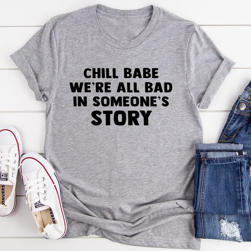 Graphic T-Shirts Chill Babe Tee