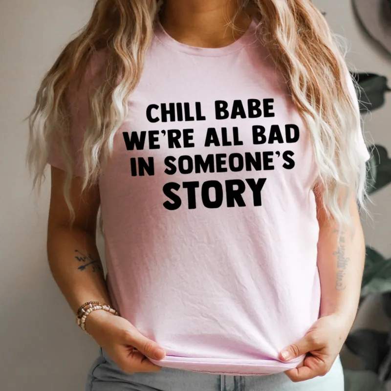 Graphic T-Shirts Chill Babe Tee