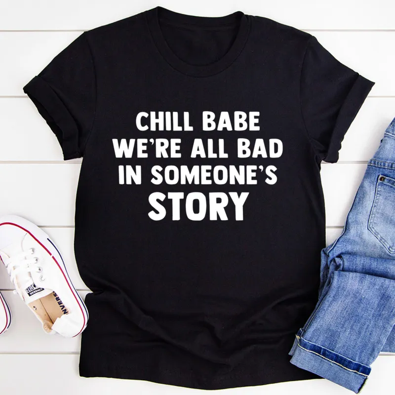 Graphic T-Shirts Chill Babe Tee