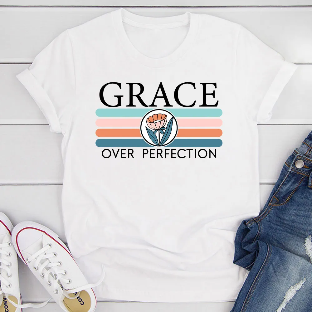 Graphic T-Shirts Grace Over Perfection T-Shirt