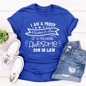 Graphic T-Shirts I Am A Proud Mother In Law