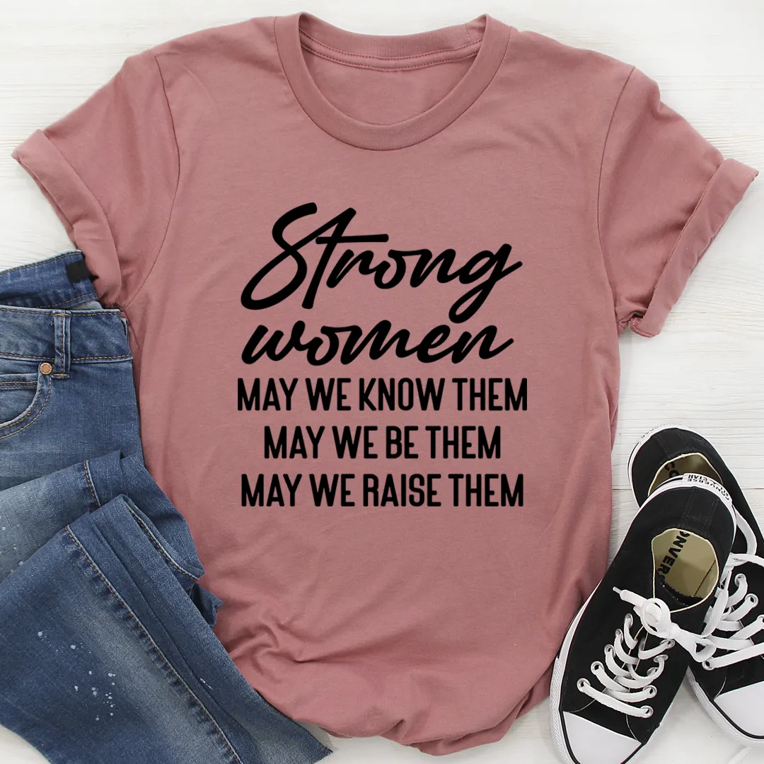 Graphic T-Shirts Strong Women Tee